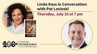 Author Linda Kass In Conversation with Patrick Losinski - Bexley Centennial Author Series