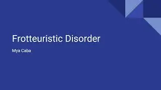 Frotteuristic Disorder