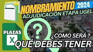 📗✅QUE SE NECESITA PARA LA ADJUDICACIÓN DE PLAZAS DE NOMBRAMIENTO 2024