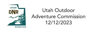 Outdoor Adventure Commission 12/12/2023