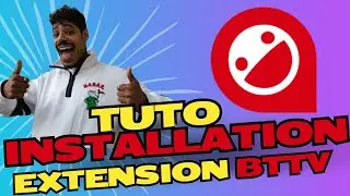 TUTO : INSTALLATION DE L'EXTENSION TWITCH BTTV ( pour Google Chrome )