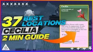 37 CECILIA - 2 MIN GUIDE | GENSHIN IMPACT - CG GAMES