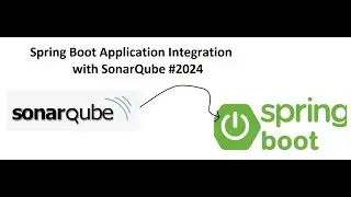 Spring Boot Application Integration with SonarQube 