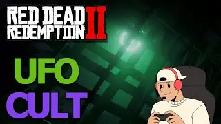 Red Dead Redemption 2: COMPLETE Guide to Finding the UFO Cult and Witnessing a Spooky Encounter