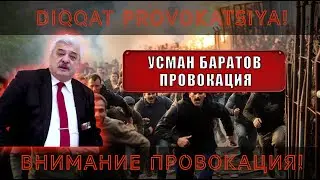 Усман Баратов - провокация. Комментарий ФНКА 