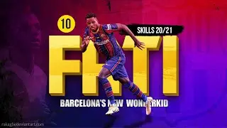 Ansu Fati New Fc Barcelona No.10 Skills And Goals