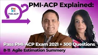 8-11  Agile Estimation Summery