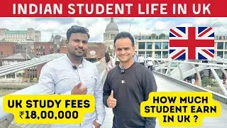 Indian Student Life in UK ! Food & Living Costs in UK ! UK Study Visa for Indian