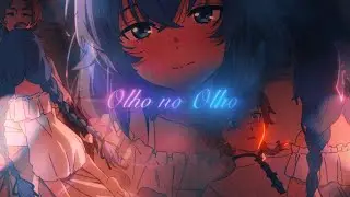 OLHO NO OLHO 👀 「ANIME TRAP EDIT」
