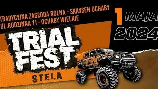1 maja 2024 Trial Fest Stela Ochaby