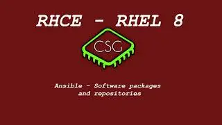 RHCE RHEL 8 - Ansible - Software packages and repositories