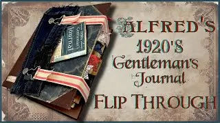 JUNKJOURNAL FLIP THROUGH - AWESOME CLOSURE - ALFRED'S JOURNAL #papercraft #junkjournal
