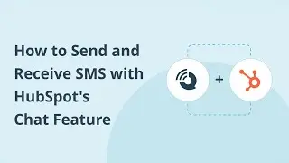 How to Send and Receive SMS with HubSpot’s Chat Feature | inMobile Tutorial