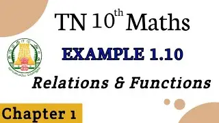 TN 10th Maths Example 1.10||Chapter 1|Relations & Functions