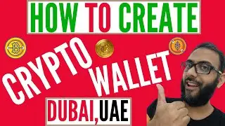 How To Create Your First Crypto Wallet in Dubai | Step by Step Instructions to Create Crypto Wallet