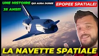 L'histoire de la navette spatiale!