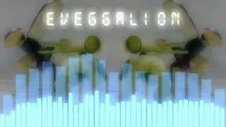 r/bossfight music - Eveggalion
