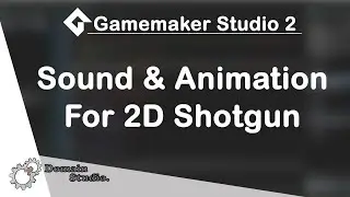 Gamemaker Studio 2 Sound and Animation for 2D Shotgun