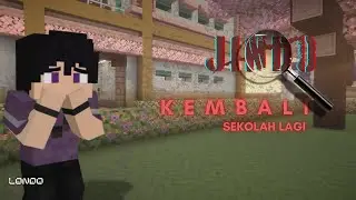 kembali bersekolah seusai kejadian - jindo series eps 5