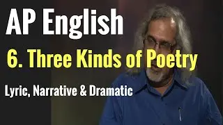 6. Three Kinds of Poetry| AP English Literature and Composition Course Resources