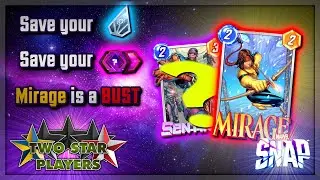 I tested MIRAGE so you don't have to | Marvel Snap | Two Star Players