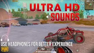 PUBG Mobile New Update Ultra HD Sounds