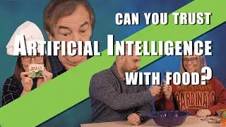 Can you trust Artificial Intelligence with food?