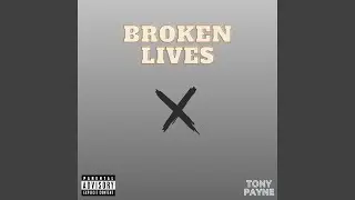 Broken Lives