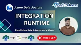Azure Data Factory Integration Runtime: Simplifying Data Integration in Cloud | Azure Data Engineer