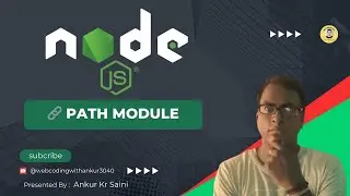 🔗 Path Module in Node.js | 🌟 Explained with Methods: __filename, __dirname, path.join(), and More