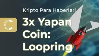 Loopring Coin Nedir? Geleceği Ne Olacak? | 