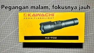 Senter tangan zoom Kawachi 200 ribuan paket lengkap HZ-70Z