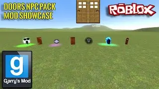 (Gmod) DOORS NPC PACK Mod Showcase