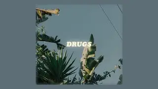 drugs - tai verdes (lyrics)