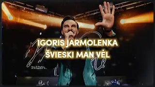 Igoris Jarmolenka - Švieski Man Vėl