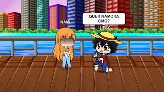 lunami (luffy+Nami) luffy pede Nami em namoro!(one piece)