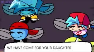 We have come for your daughter