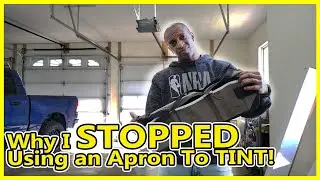 Why I stopped Using an Apron When Installing Window Tint