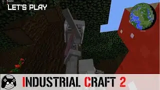 Let's Play - Industrial Craft 2 (Episode 2)