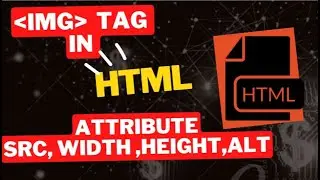 Img tag in html in Hindi | How to insert image in html| Src |Alt| Width |Height |Notepad |CodeMagnet