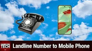 Porting a Landline to a Mobile Phone - Moving Your Landline Number to Google Voice