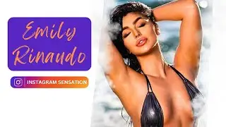 Emily Rinaudo: American Model and Instagram Influencer Biography