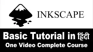 Inkscape Basic tutorial in Hindi