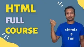 HTML Full Course with projects | Zero to Hero | English Tutorial 2.5 hours