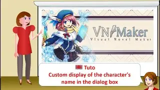 Visual Novel Maker - Tuto: custom display of the character's name in the dialog box