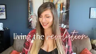 Living the Revolution