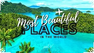 Top 100 Most Beautiful Places In The World 🧭 Part 5