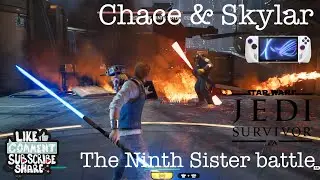 Stars Wars Jedi Survivor | The Ninth Sister battle | Asus Rog Ally | with Chace and Skylar