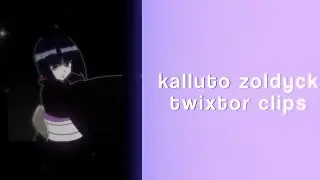 kalluto zoldyck twixtor clips || read description