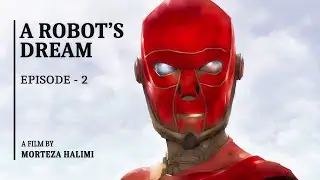 A Robot's Dream | Episode 2 (AI Animation with Stable Diffusion)